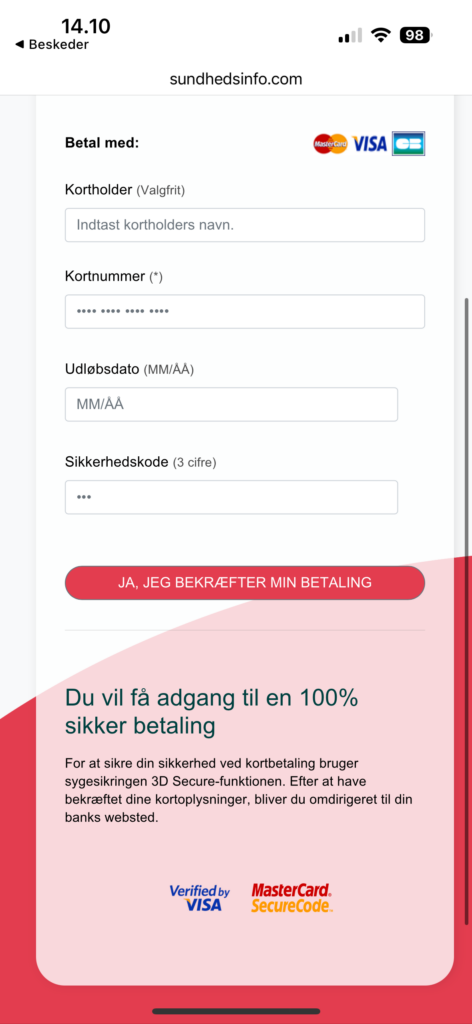En betalingsformular på en dansk hjemmeside beder om kreditkortindehaverens navn, kortnummer, udløbsdato og sikkerhedskode - plus muligheder for Visa og MasterCard. Fornyelse info nedenfor forklarer sikker betaling. På knappen står der JA, JEG BEKRÆFTER MIN BETALING.