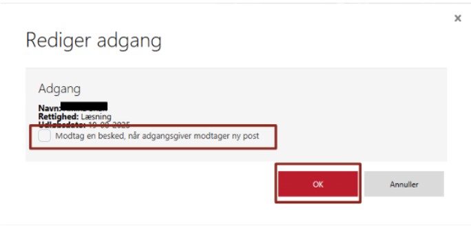 En dansk dialogboks med titlen Rediger adgang viser e-Boks' adgangsindstillinger, med et afkrydsningsfelt mærket Modtag en besked, når adgangsgiver modtager ny post og to knapper: en rød OK og en grå Annuller.