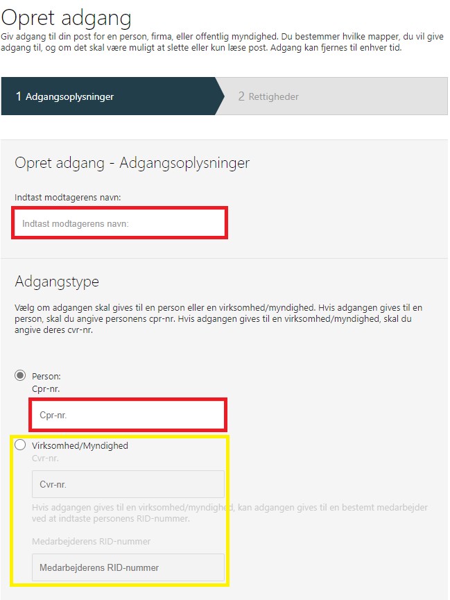 En dansk webformular med titlen "Opret adgang" viser felter til at indtaste en modtagers navn og CPR-nummer, så brugerne kan give adgang til e-Boks til en person eller virksomhed. Nogle felter er fremhævet med rødt og gult.
