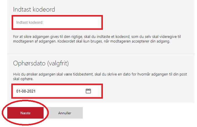 En dansk e-Boks-webside med felter til indtastning af adgang (password) og valgfri udløbsdato, begge fremhævet i røde felter. Den store røde Næste-knap nederst til venstre er også markeret med rødt, så du er klar til at indtaste dine oplysninger.