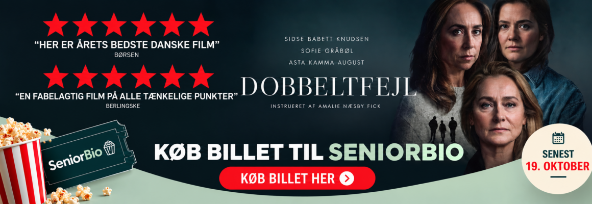 Plakat til den danske film Dobbeltfejl med tre kvindeansigter, femstjernede anmeldelser, popcorn, billetter til Faglig Senior Bio og en knap til at købe billetter inden den 19. oktober. Den mørke baggrund skaber en dramatisk stemning.